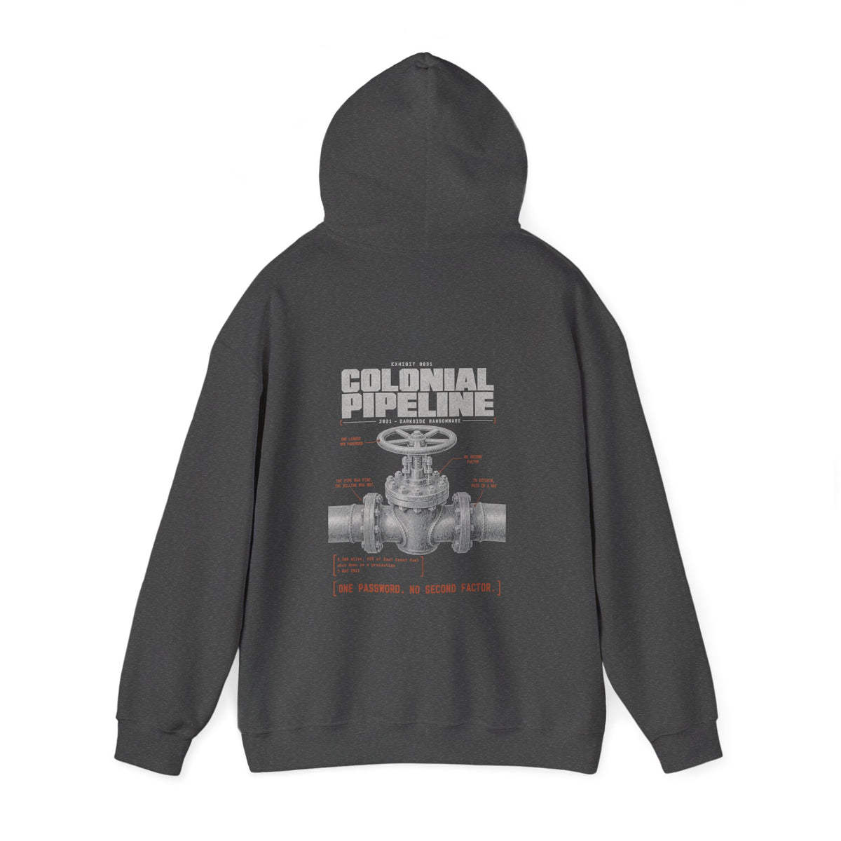 EXHIBIT 0031 — COLONIAL PIPELINE HOODIE