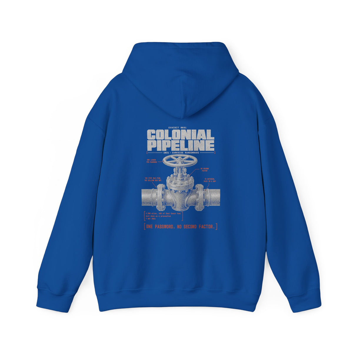 EXHIBIT 0031 — COLONIAL PIPELINE HOODIE