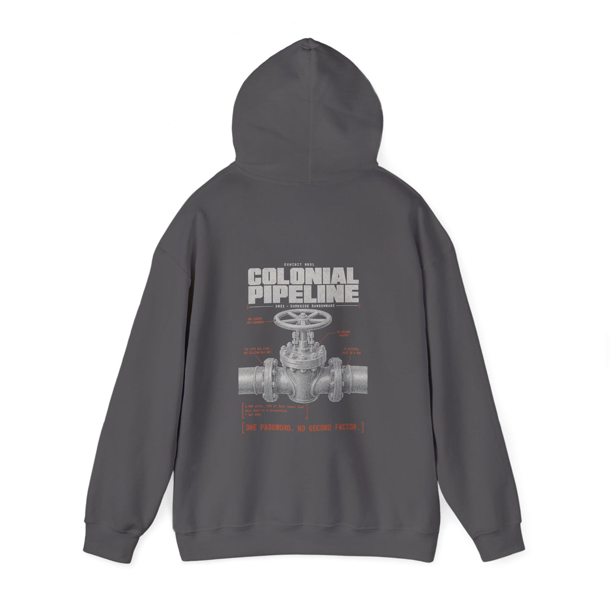 EXHIBIT 0031 — COLONIAL PIPELINE HOODIE