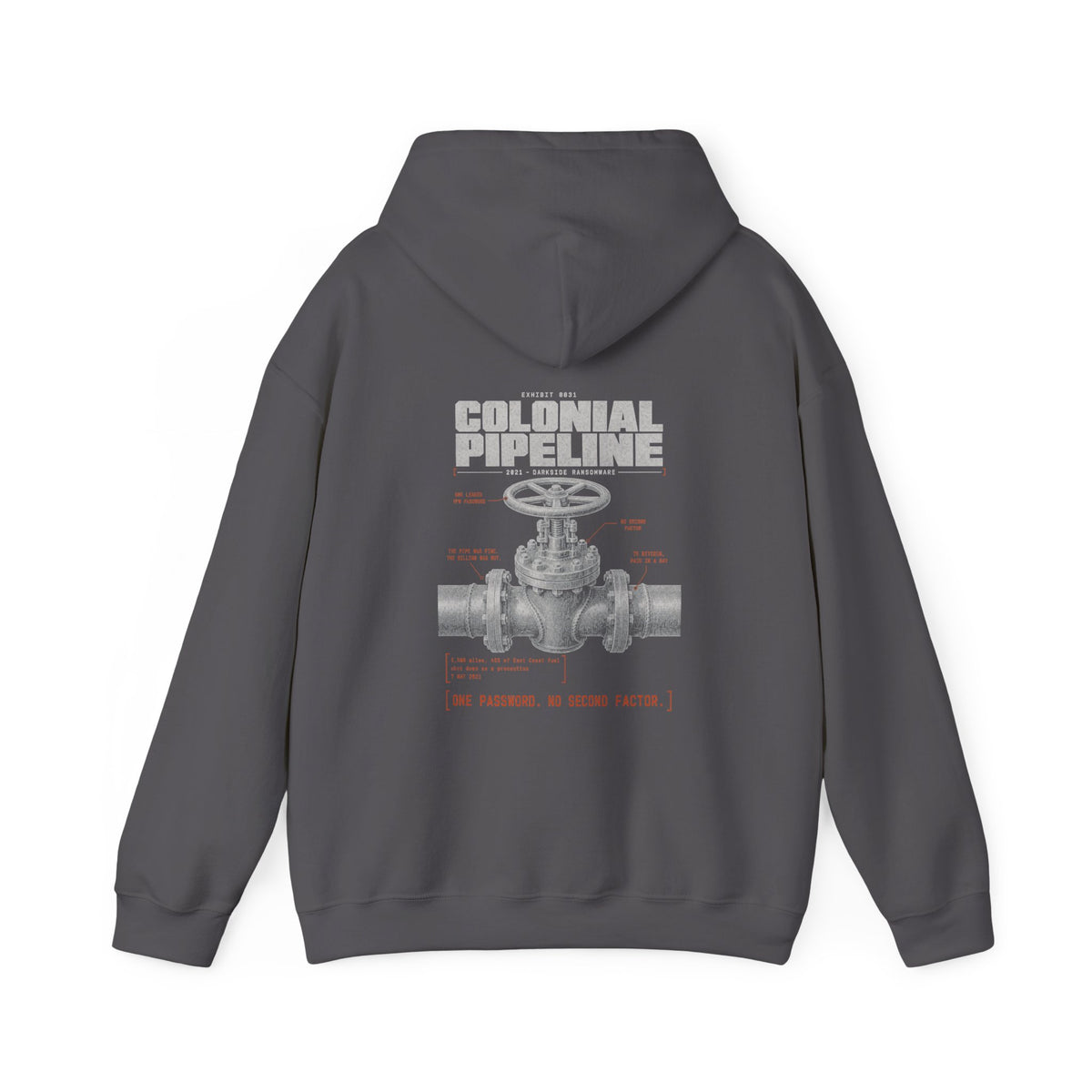 EXHIBIT 0031 — COLONIAL PIPELINE HOODIE