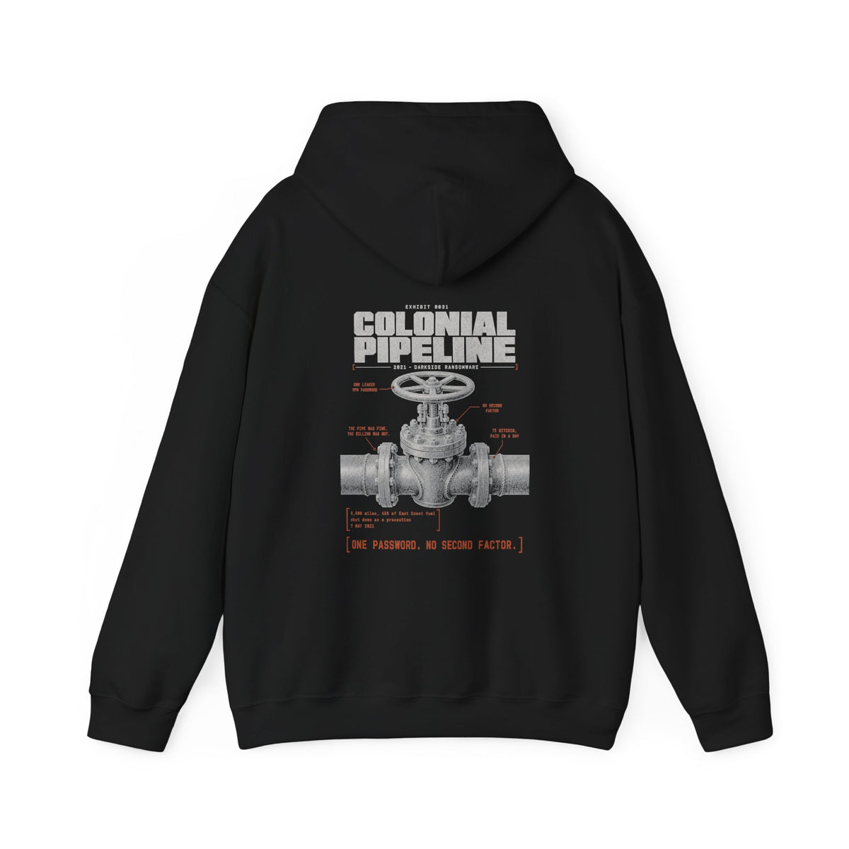 EXHIBIT 0031 — COLONIAL PIPELINE HOODIE